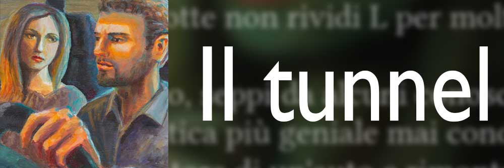 Il tunnel